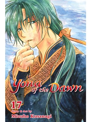 cover image of Yona of the Dawn, Volume 17